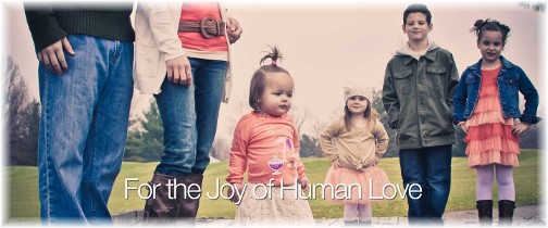 The Joy Of Human Love