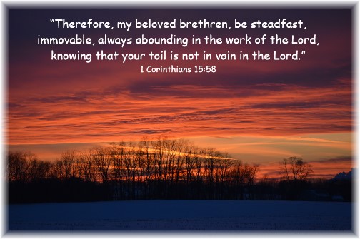 Sunset with 1 Corinthians 15:58 (Click to enlarge)