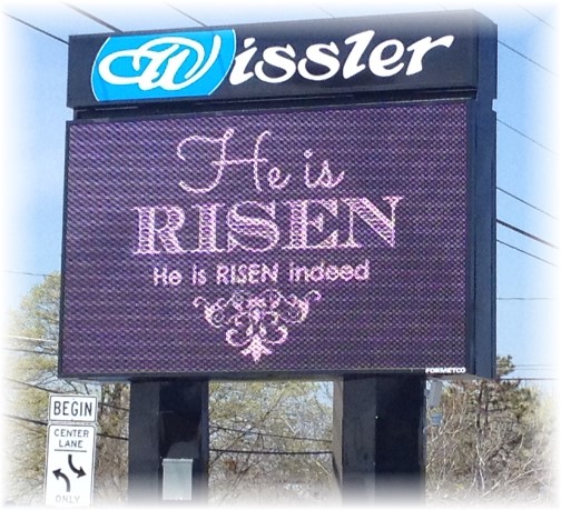 "He Is Risen" Wissler sign