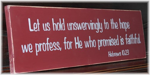 Hebrews 10:23 plaque