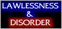 Lawlessness & disorder