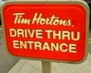 Tim Hortons drive through sign