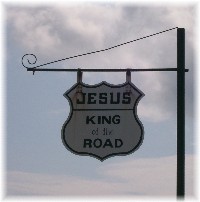"King Of The Road" sign