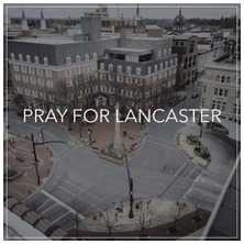 Pray for Lancaster