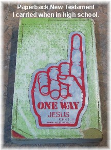 New Testament with "One Way" decal